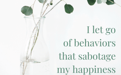 Behaviors That Don’t Serve You